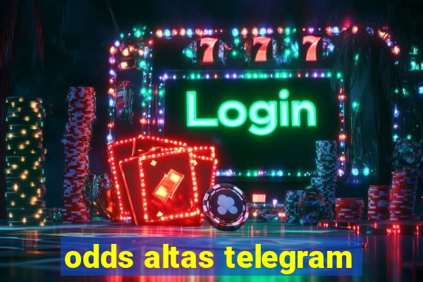 odds altas telegram